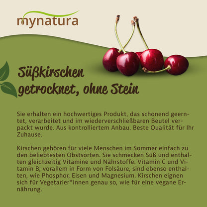 Grafik mit drei frischen Süßkirschen und Text zu getrockneten Früchten ohne Stein, Hintergrund in Grün und Beige, Marke Mynatura oben links.