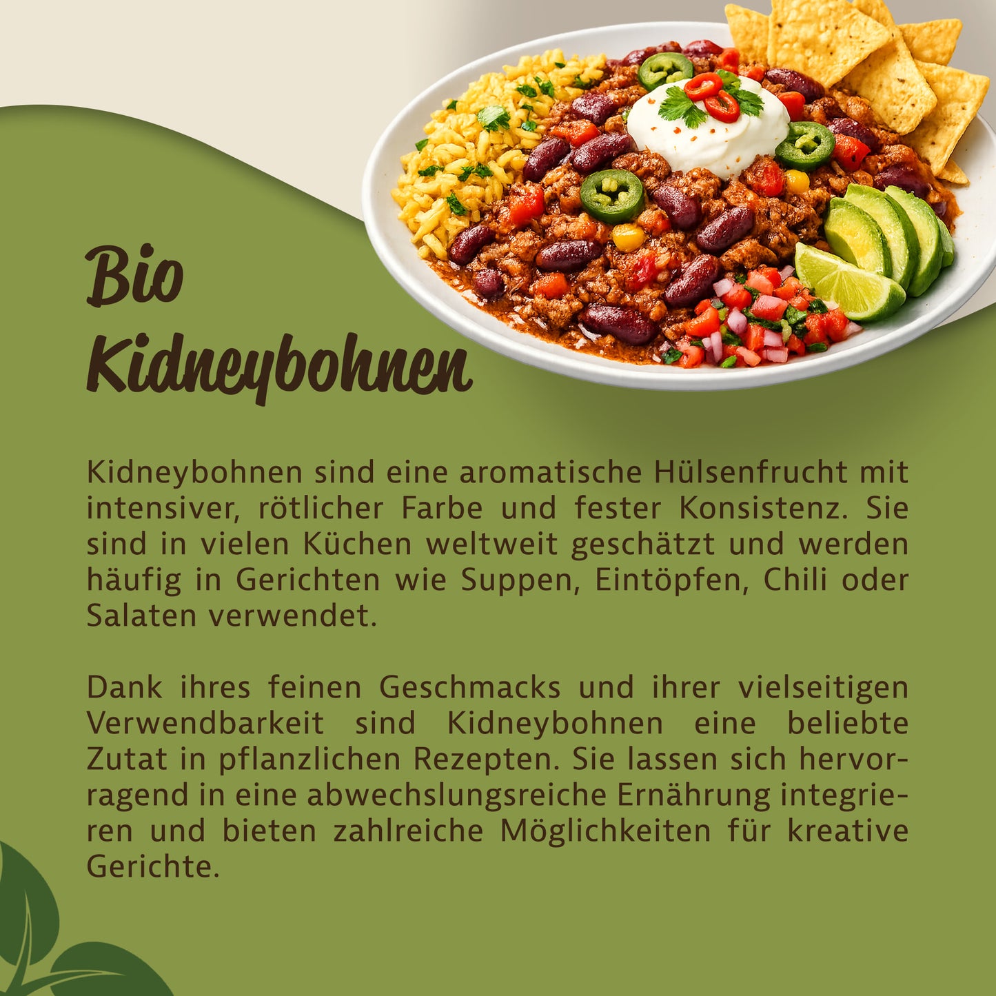 Teller mit Chili aus kidneybohnen, Reis, Limette, Nachos und Gemüse, daneben Text zur Verwendung der eiweißreichen hülsenfrucht.