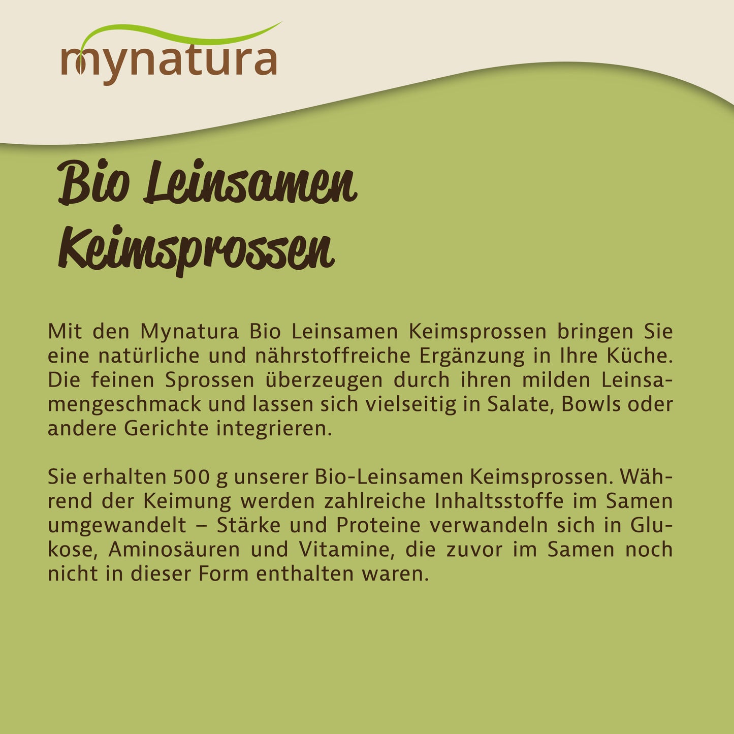 Texttafel mit Beschreibung der Mynatura Bio Leinsamen Keimsprossen als vielseitige und nährstoffreiche Zutaten fürs Kochen.