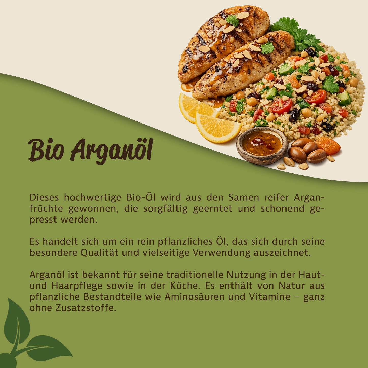 Serviervorschlag mit gegrilltem Hähnchen, Couscous, Zitronenscheiben und Schälchen Arganöl, daneben Arganfrüchte, Hinweis auf vielseitige Verwendung in der Küche.