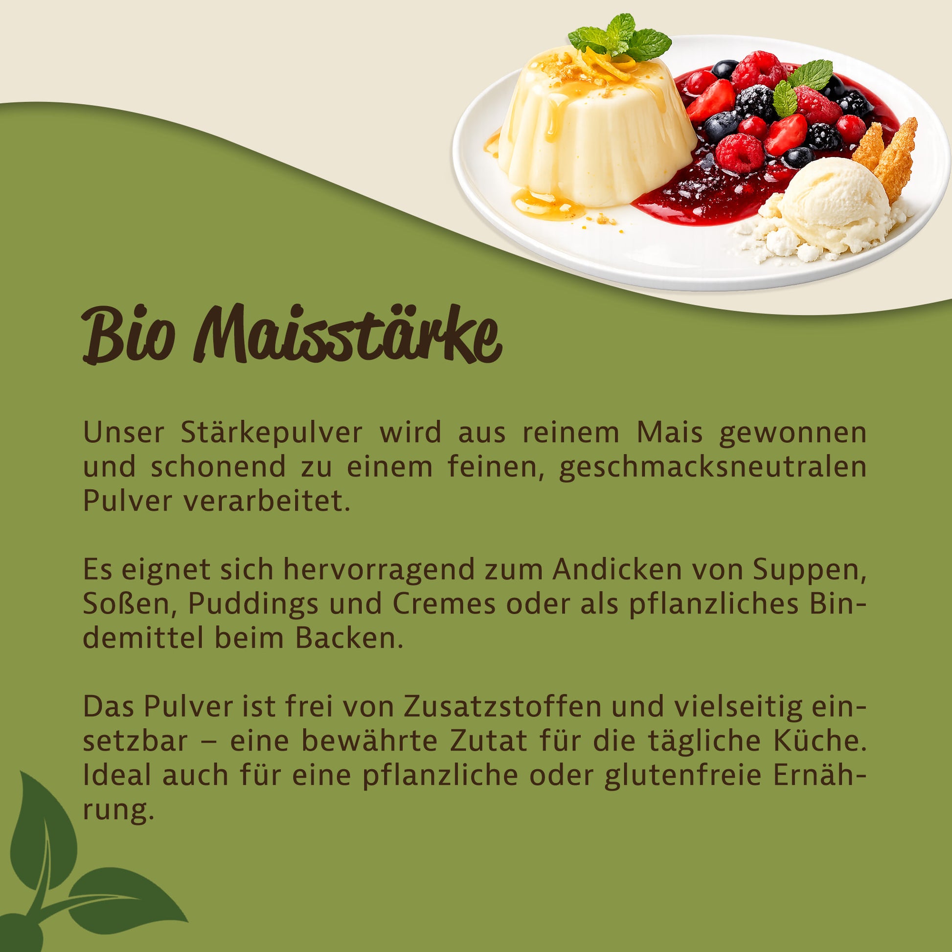 Teller mit Dessert, Beeren und Eis neben Text zu Bio Maisstärke als vielseitiges Superfood zum Backen, Kochen und Andicken.